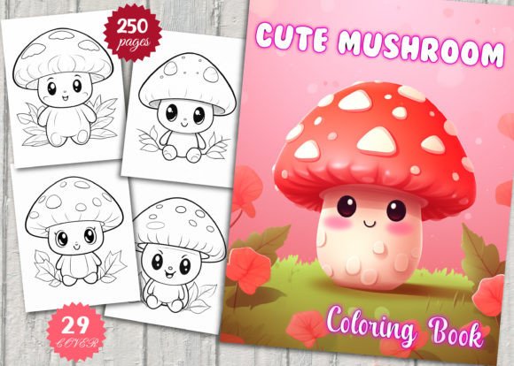 250 Cute Mushroom Coloring Pages for KDP