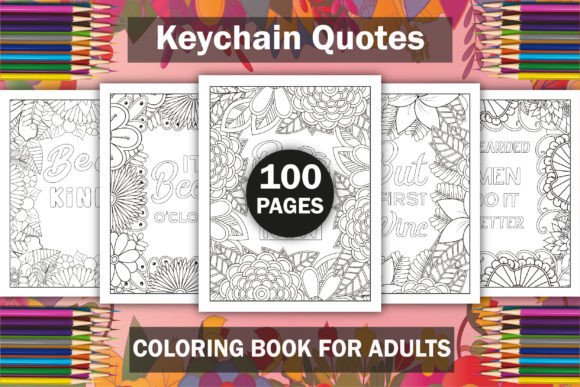 Keychain Quotes Coloring Book - KDP
